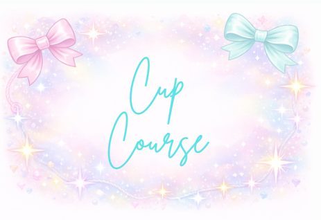 Cup Course (DIGITAL PRODUCT)